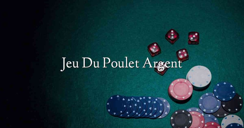 Decouvrez le Jeu de Poulet Casino Le Plus Populaire en France en 2024..